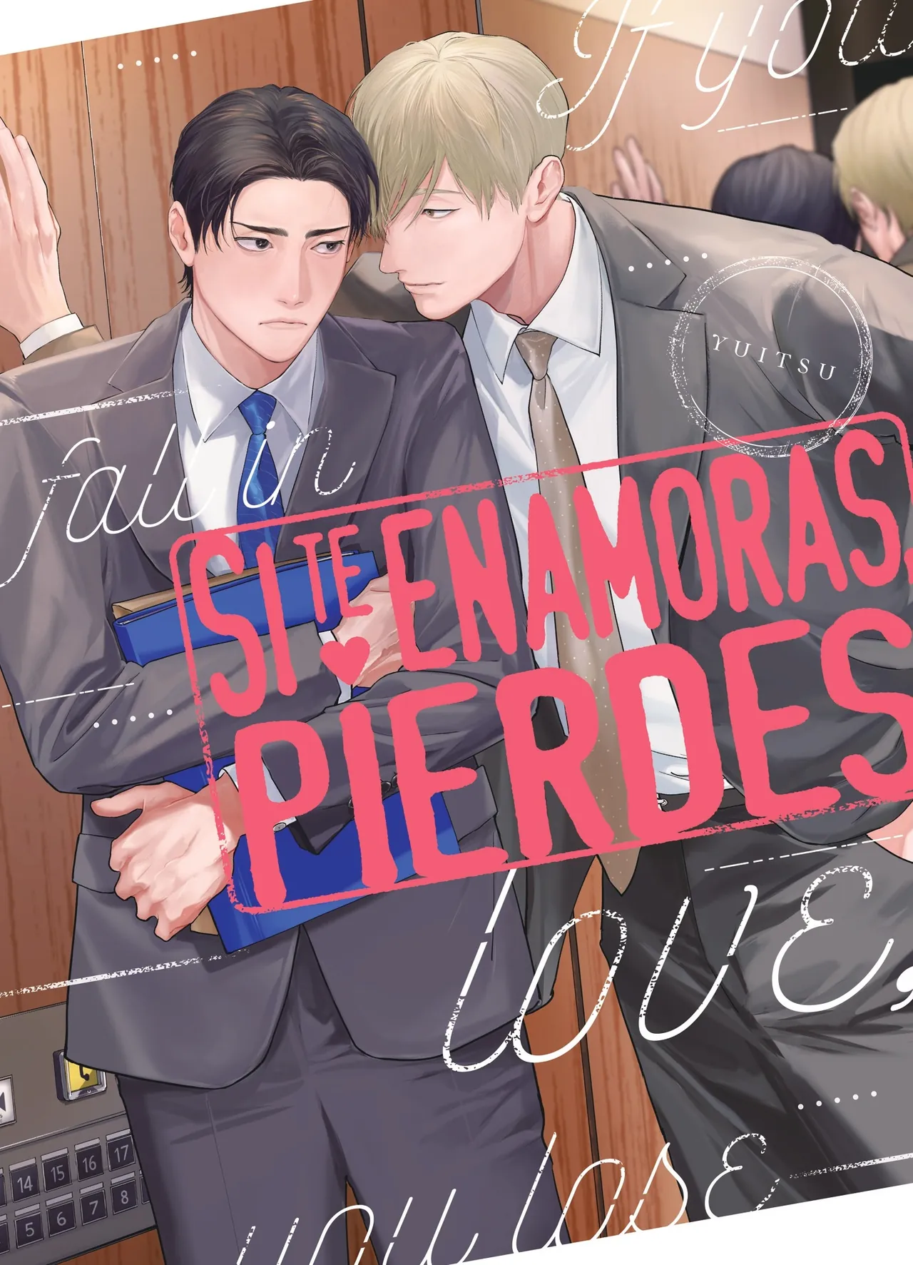 Portada oficial de Si te enamoras, pierdes de Yuitsu, con sus protagonistas vestidos de traje.