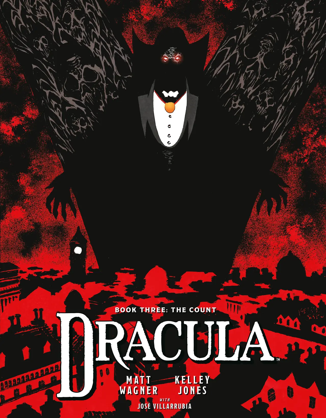 Portada de Dracula Book Three The Count en negro y rojo, con Drácula sobre Londres